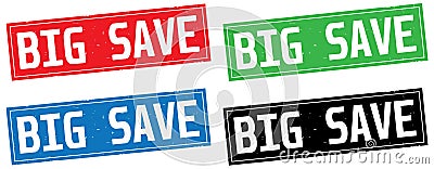BIG SAVE text, on rectangle stamp sign. Stock Photo
