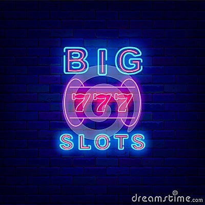 Big slots neon sign jackpot icon. Winner concept. Risk idea. Slot machine emblem. Vector stock illustration Vector Illustration