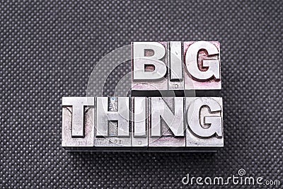 Big thing bm Stock Photo