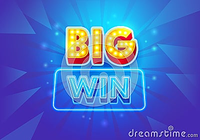 Big Win Banner for Gambling Games or Online Casino. Winner Greeting Poster, Fortune and Victory Celebration Vector Illustration