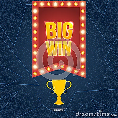 Big Win banner. Vector Illustration