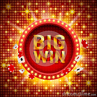 Big win casino signboard, game banner design. Vector Illustration