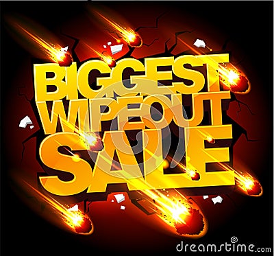 Biggest wipeout sale banner concept with meteorites rain Vector Illustration
