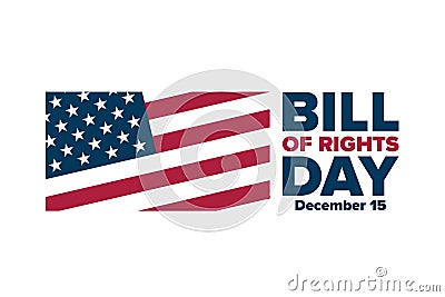 Bill of Rights Day. December 15. Holiday concept. Template for background, banner, card, poster with text inscription Vector Illustration