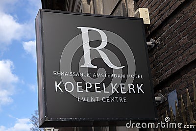 Billboard Koepelkerk Renaissance Amsterdam Hotel At Amsterdam The Netherlands 5-3-2021 Editorial Stock Photo