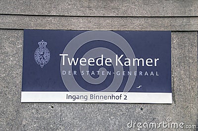 Billboard Tweede Kamer Der Staten-Generaal At The Ingang Binnenhof 2 At Den Haag The Netherlands 2018 Editorial Stock Photo