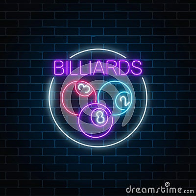 Billiard balls in circle frame in neon style. Glowing neon signboard of pub with billiards. Symbol of taproom with pool Vector Illustration