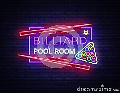 Billiard club neon sign. Billiard pool room Design template Bright neon emblem, logo for Billiard Club, Bar, Tournament Vector Illustration