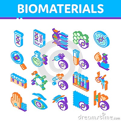 Biomaterials Isometric Icons Set Vector Vector Illustration