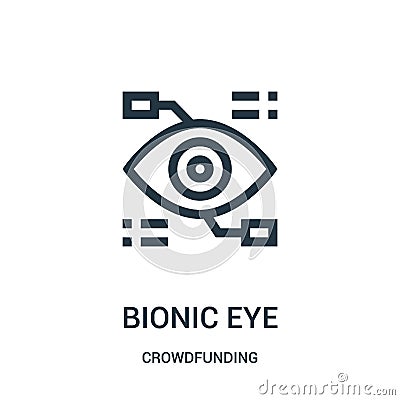 bionic eye icon vector from crowdfunding collection. Thin line bionic eye outline icon vector illustration Vector Illustration