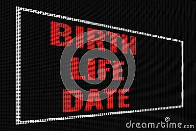 Birth Life Date red text on dark screen Stock Photo