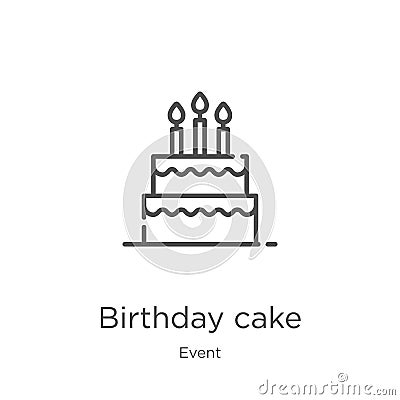 birthday cake icon vector from event collection. Thin line birthday cake outline icon vector illustration. Outline, thin line Vector Illustration