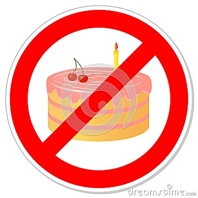 Birthday cake in prohibiting signs. Vector Illustration