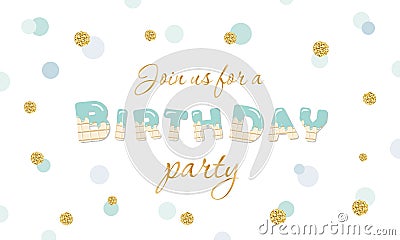 Birthday party invitation on polka dot festive background with glitter. on white. Vector Illustration