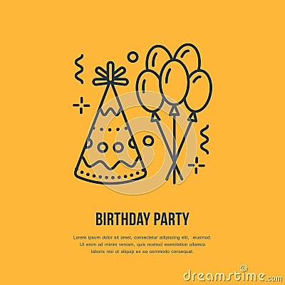 Birthday party line icon. Vector logo for party service or event agency. Linear illustration of balloons, birthday hat Vector Illustration