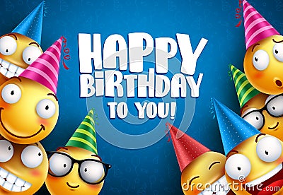 Birthday smileys vector greetings background design. Yellow emoticons Vector Illustration