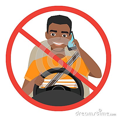 Black african american man driving a car talking on the phone. sign stop danger Vector Illustration