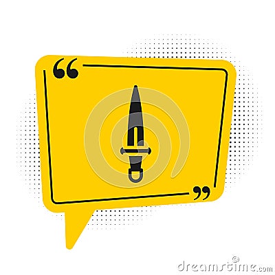 Black Dagger icon isolated on white background. Knife icon. Sword with sharp blade. Yellow speech bubble symbol. Vector Vector Illustration