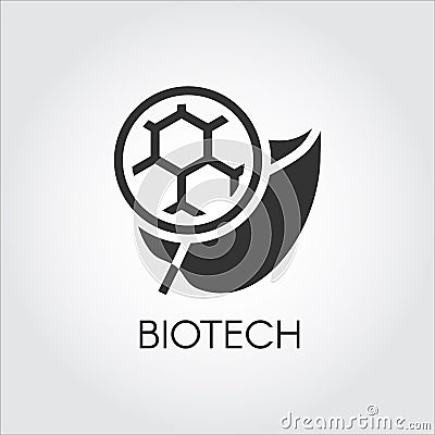 Black flat icon of leaf and molecule symbolizing modern biotech. Simplicity label of biotechnology concept. Vector logo Vector Illustration