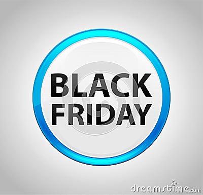 Black Friday Round Blue Push Button Stock Photo