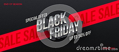 Black friday sale design. Metallic 3d letters on a black striped background with red ribbon. Design for blac Vector Illustration