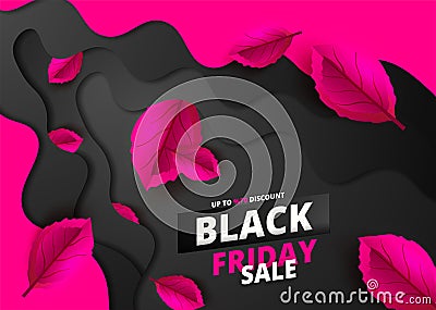 Black Friday. Sale and discounts flat trendy banners. Black friday calligraphy in paper cut art with pink leaves in the backgrou Vector Illustration