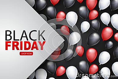 Black Friday Shopping event advertisement background with shiny helium balloons. Big sale design concept for newsletters and websi Vector Illustration