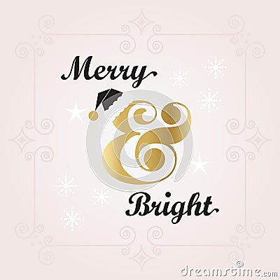 Black and golden Merry & Bright Holiday decoration Christmas card Vector Illustration