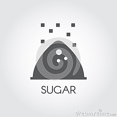 Black icon of sugar bunch. Label drawing in flat style for culinary theme. Vector illustration Vector Illustration