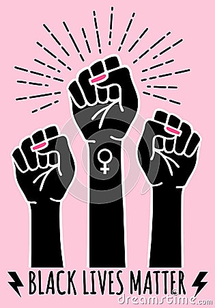 Black lives matter, fist, female hands protest, vector illustration Vector Illustration