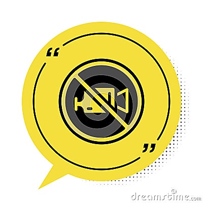 Black Prohibition sign no video recording icon isolated on white background. Yellow speech bubble symbol. Vector Vector Illustration