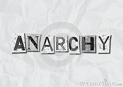 A black and white text collage graphic illustration on the concept of anarchy, chaos and social disorder with copy space Cartoon Illustration