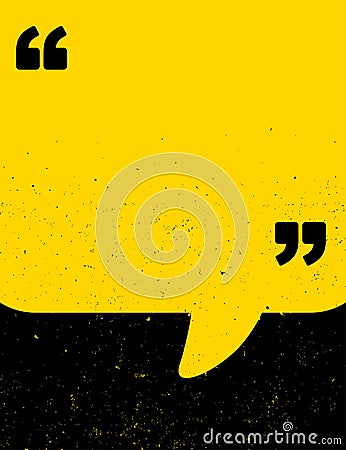 Black and yellow grunge quote poster Vector Illustration