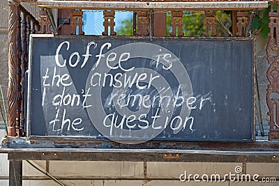 Coffee is the answer, I don't remember the question Stock Photo