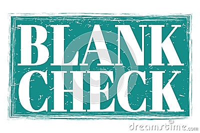 BLANK CHECK, words on blue grungy stamp sign Stock Photo