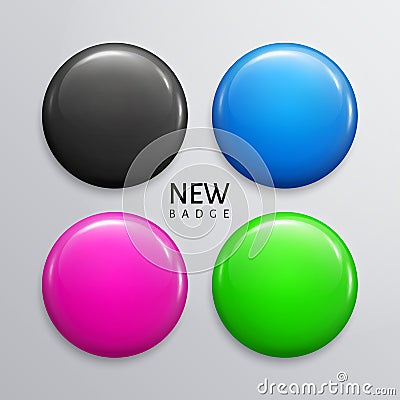 Blank glossy badges, pins or web buttons in four colors, black, blue, magenta and green. Vector. Vector Illustration