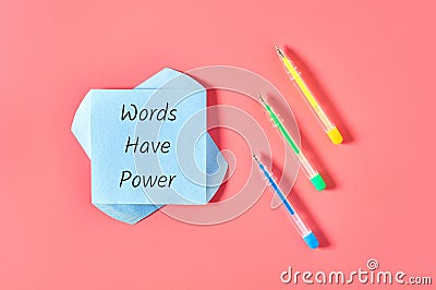 Blank paper sticker with text words have power near colorful pens Stock Photo