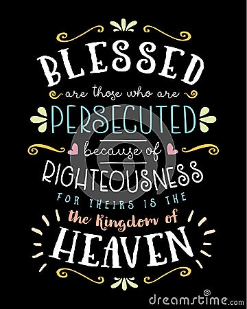 Blessed are those who are Persecuted because of Righteousness Vector Illustration