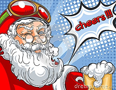 Blinking Santa Claus in helmet and with a glass of beer talking Cheers in comic style drawing Vector Illustration