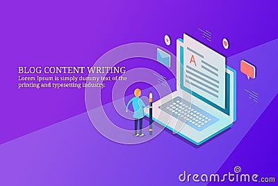 Blog content writing, copywriter writing content on laptop, blogging concept, isometric design. Vector Illustration