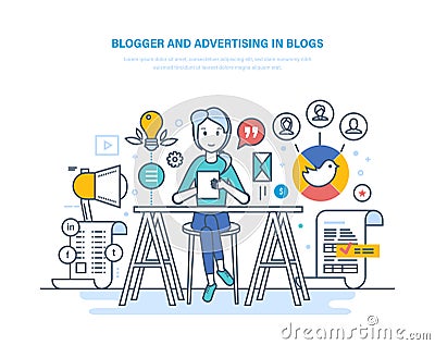 Blogger, advertising in blogs. Work in social networks. Media content. Vector Illustration
