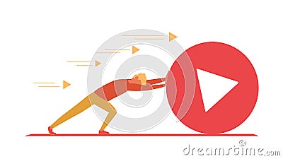 Blogger pushes big play button. Vlogger as sisyphus. Vector Illustration