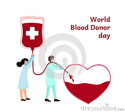 Blood donor day vector illustration. Small people hospital doctor and nurse in face masks drip blood in from medic Vector Illustration