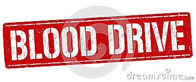 Blood drive sign or stamp Vector Illustration