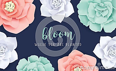 Bloom when you are planted Vector Illustration