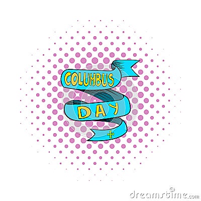 Blue Columbus Day ribbon icon, comics style Vector Illustration