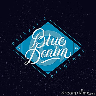 Blue Denim hand written lettering label. Vector Illustration