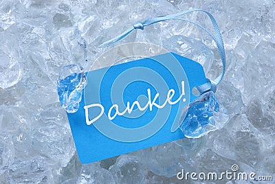 Blue Label On Ice With Danke Means Thank You Stock Photo