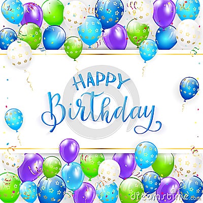 Blue lettering Happy Birthday with balloons and streamers Vector Illustration