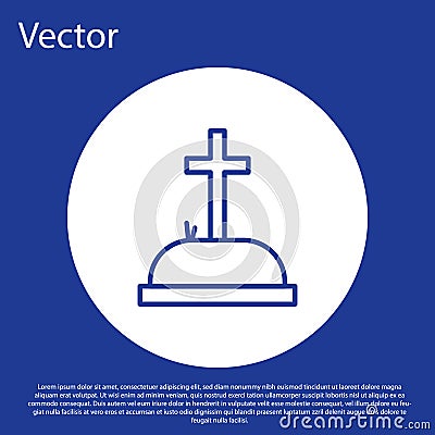 Blue line Tombstone with cross icon isolated on blue background. Grave icon. White circle button. Vector Illustration Vector Illustration